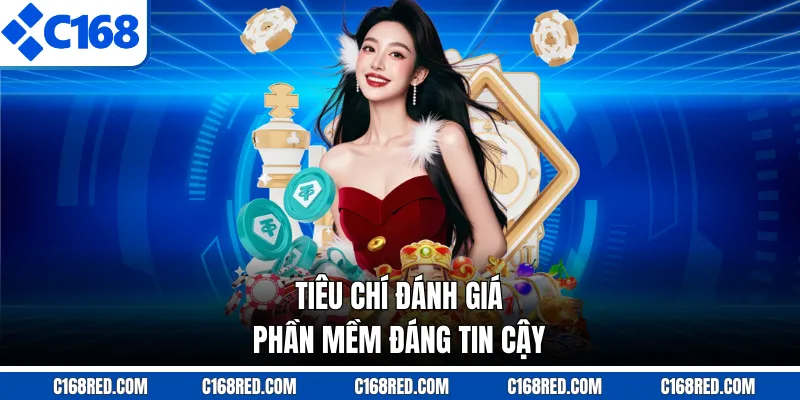 Tiêu chí đánh giá phần mềm đáng tin cậy